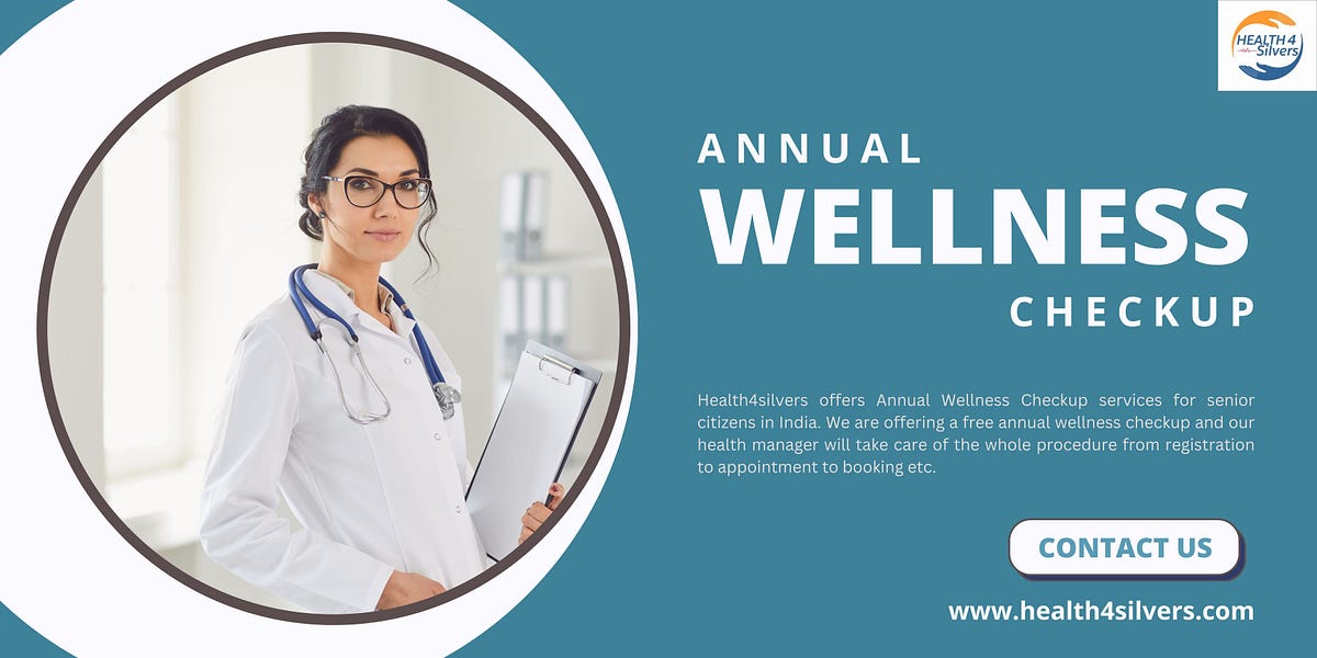 Annual Wellness Checkup Health4 silvers Medium