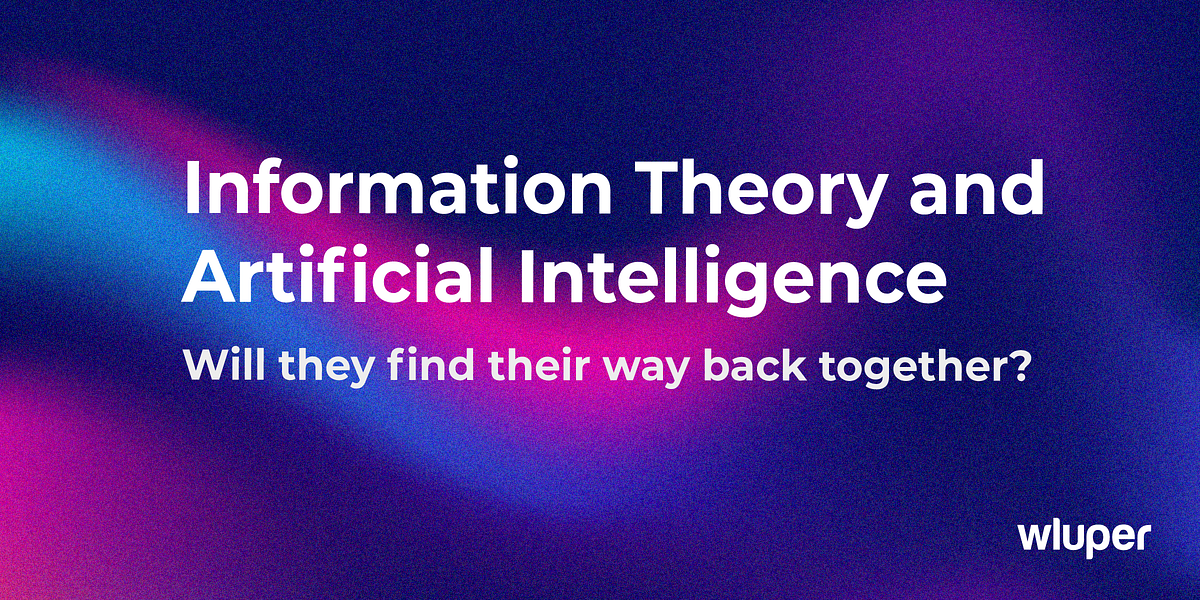 Information Theory and Artificial Intelligence by Mohammed TerryJack