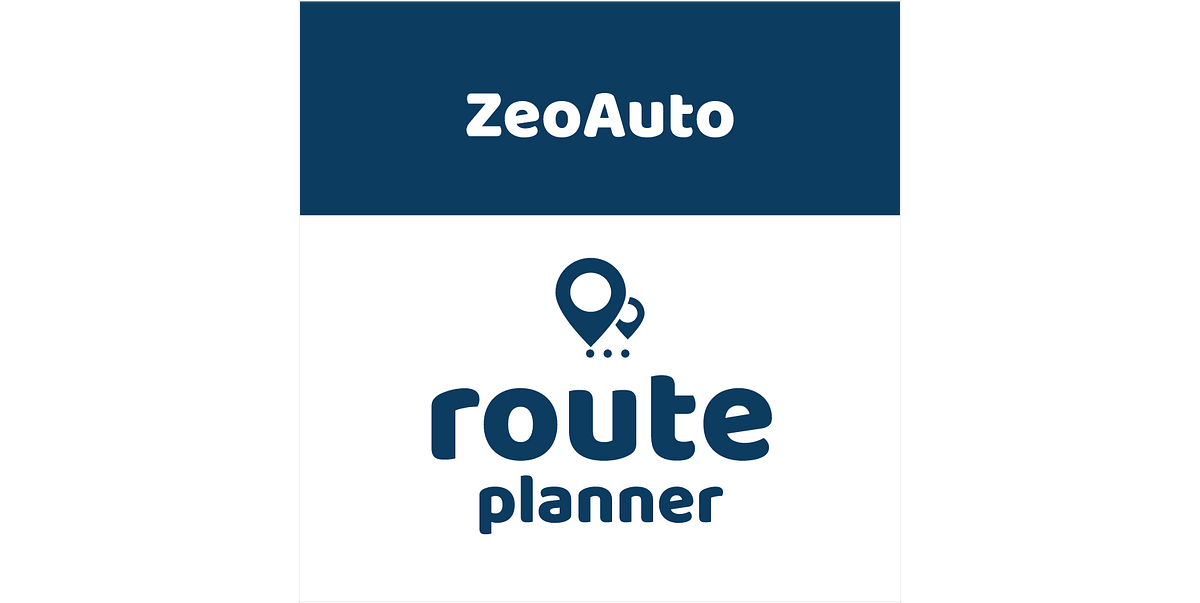 Zeo Route Planner. Zeo Auto has decided to make route… by Zeo Auto