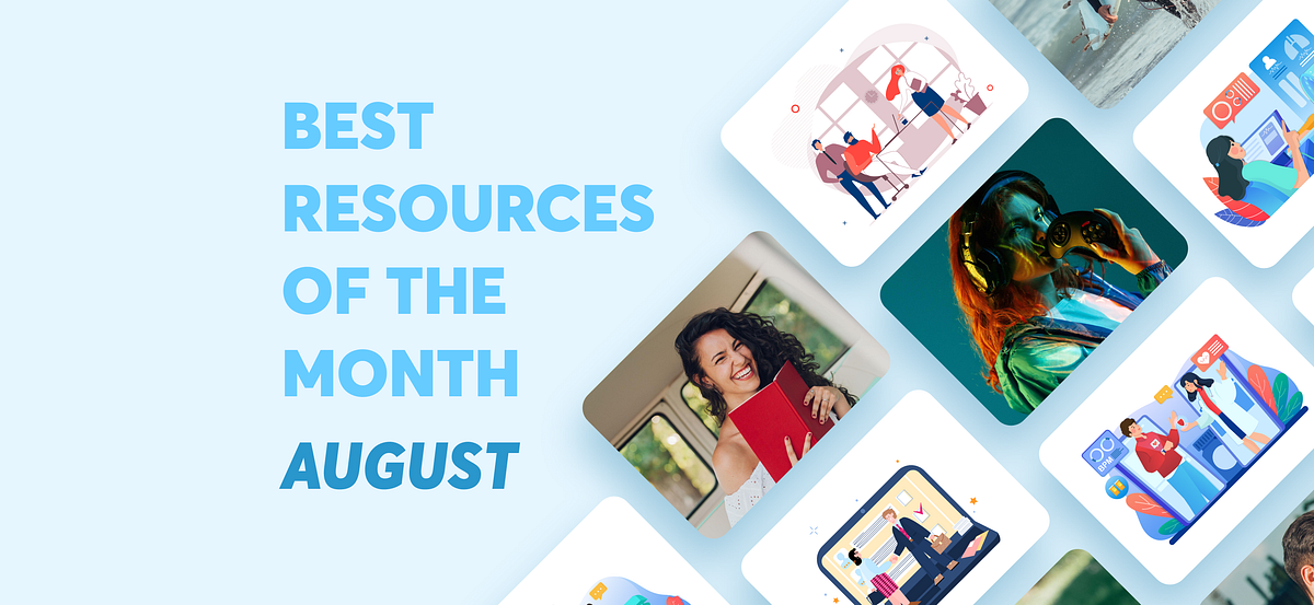 Best Resources of the Month - August 2020 | by Vidhi Khistariya ...