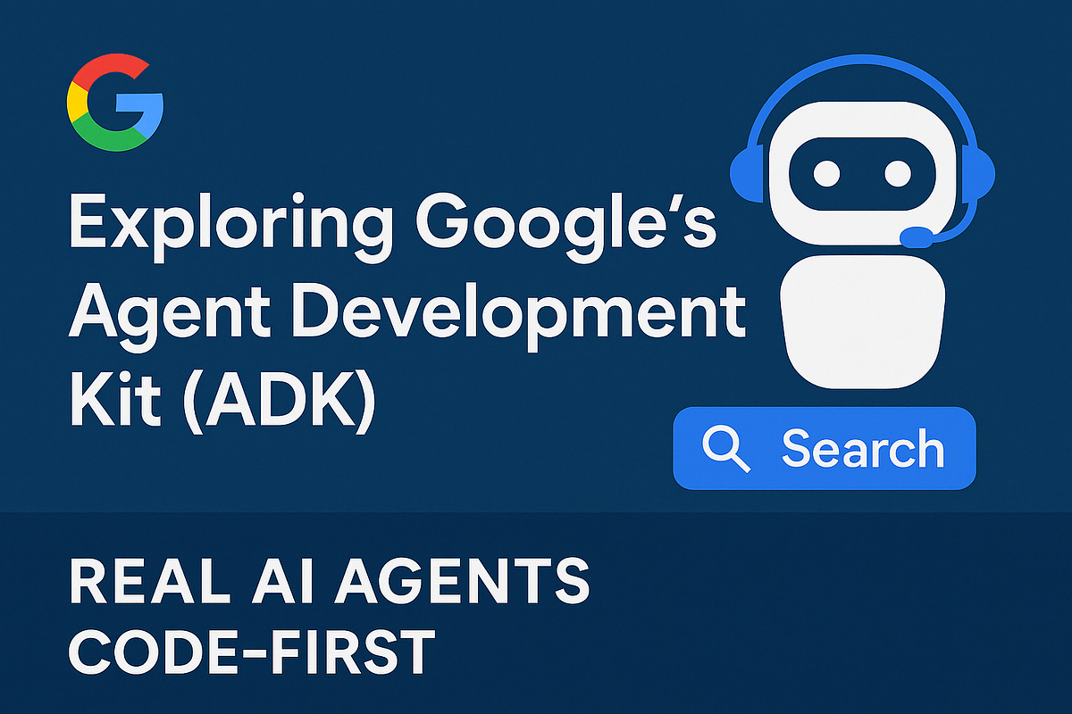 🧠 Google Just Dropped a New AI Agent Toolkit — Agent Development Kit ...