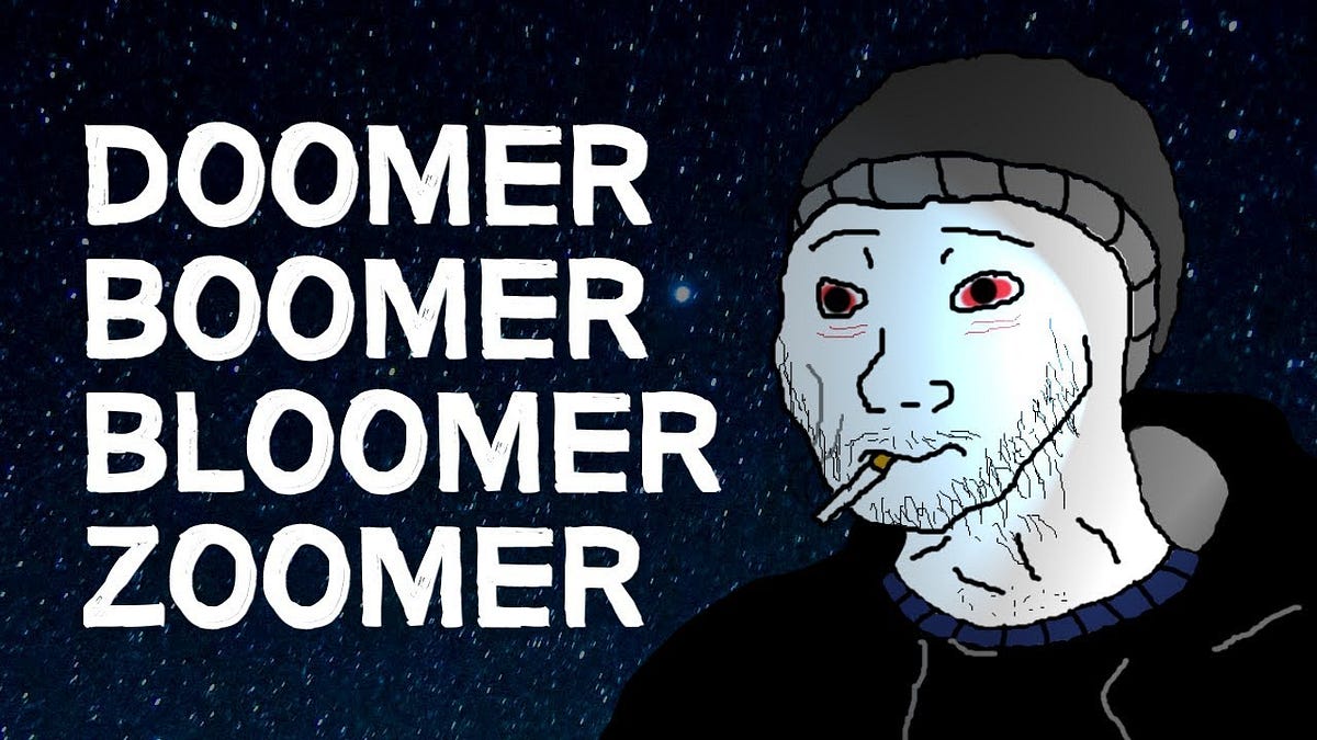 DOOMER, BOOMER, BLOOMER e ZOOMER: memes, internet e lifestyles