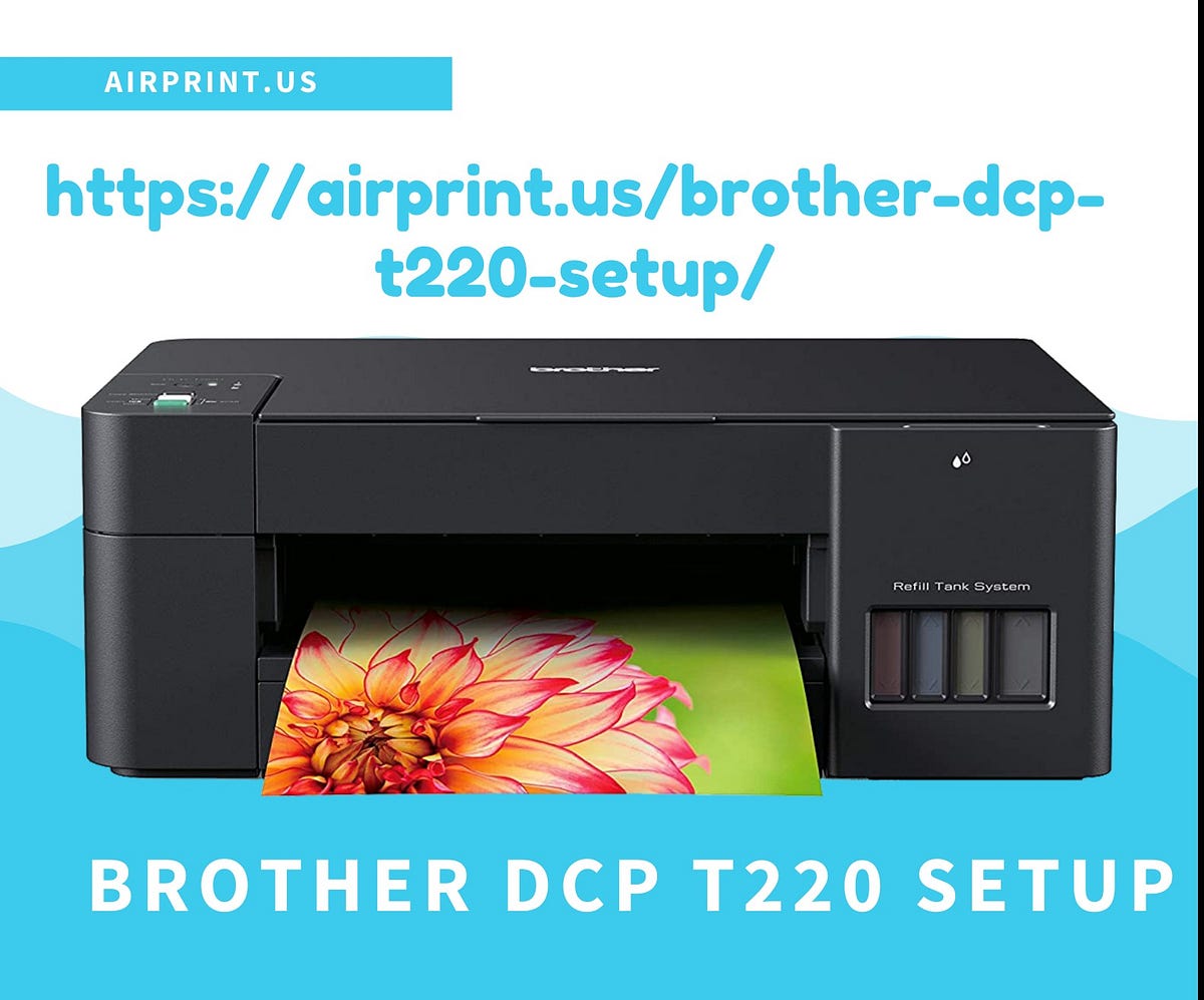 [Solved] Brother DCP T220 Simple Setup and Troubleshooting Guide