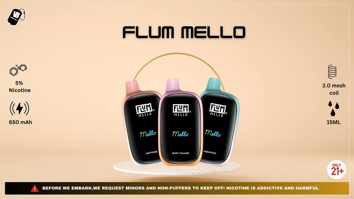 Explore the Best Flum Mello Flavors for Smooth Vaping | by Vapor Boss |  Medium