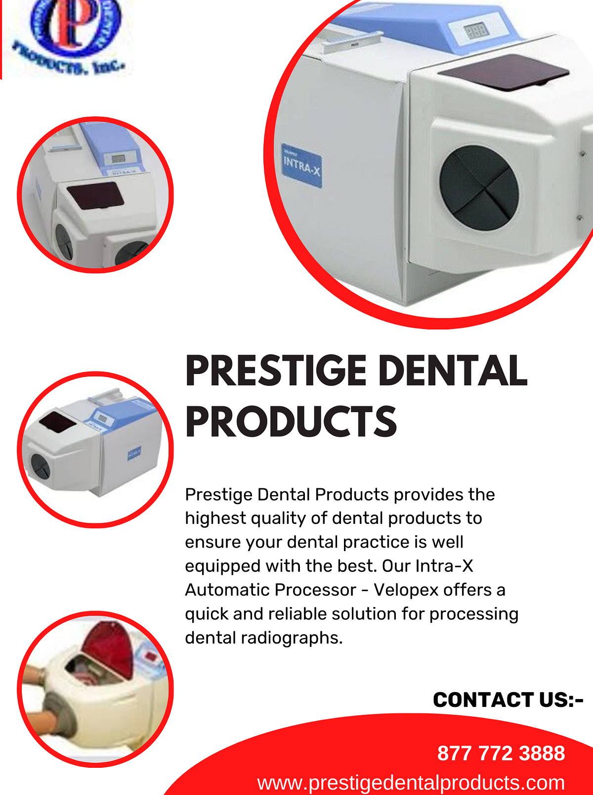 Get HighQuality Results with Prestige Dental Products’ IntraX Automatic Processor Prestige