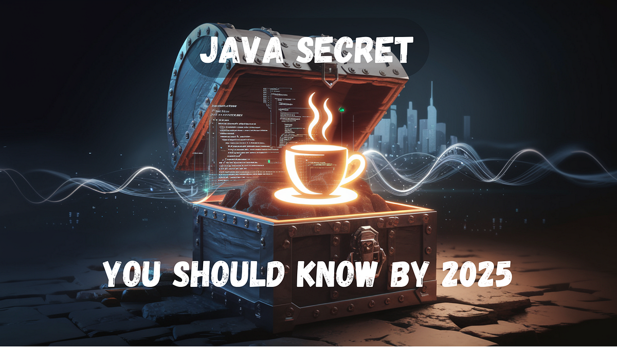 Unveiling Java’s BestKept Secret The GameChanger You Need to Know by