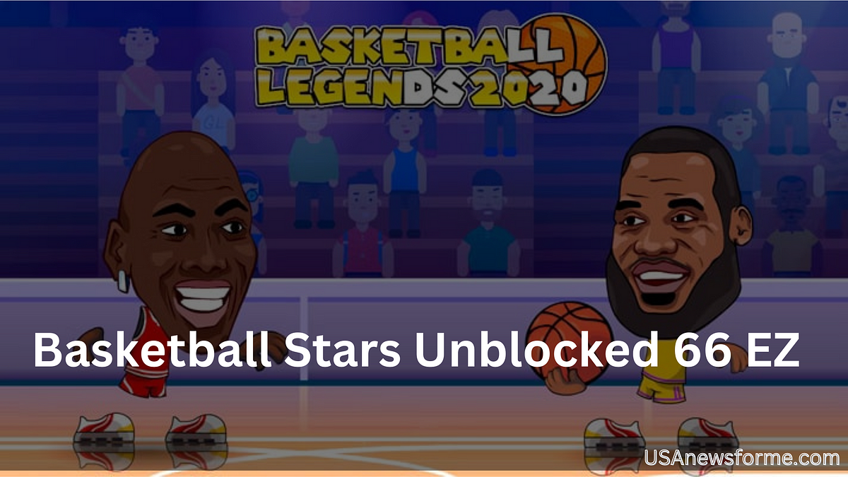 How do I play Basketball Stars Unblocked 66 EZ?How do I play Basketball