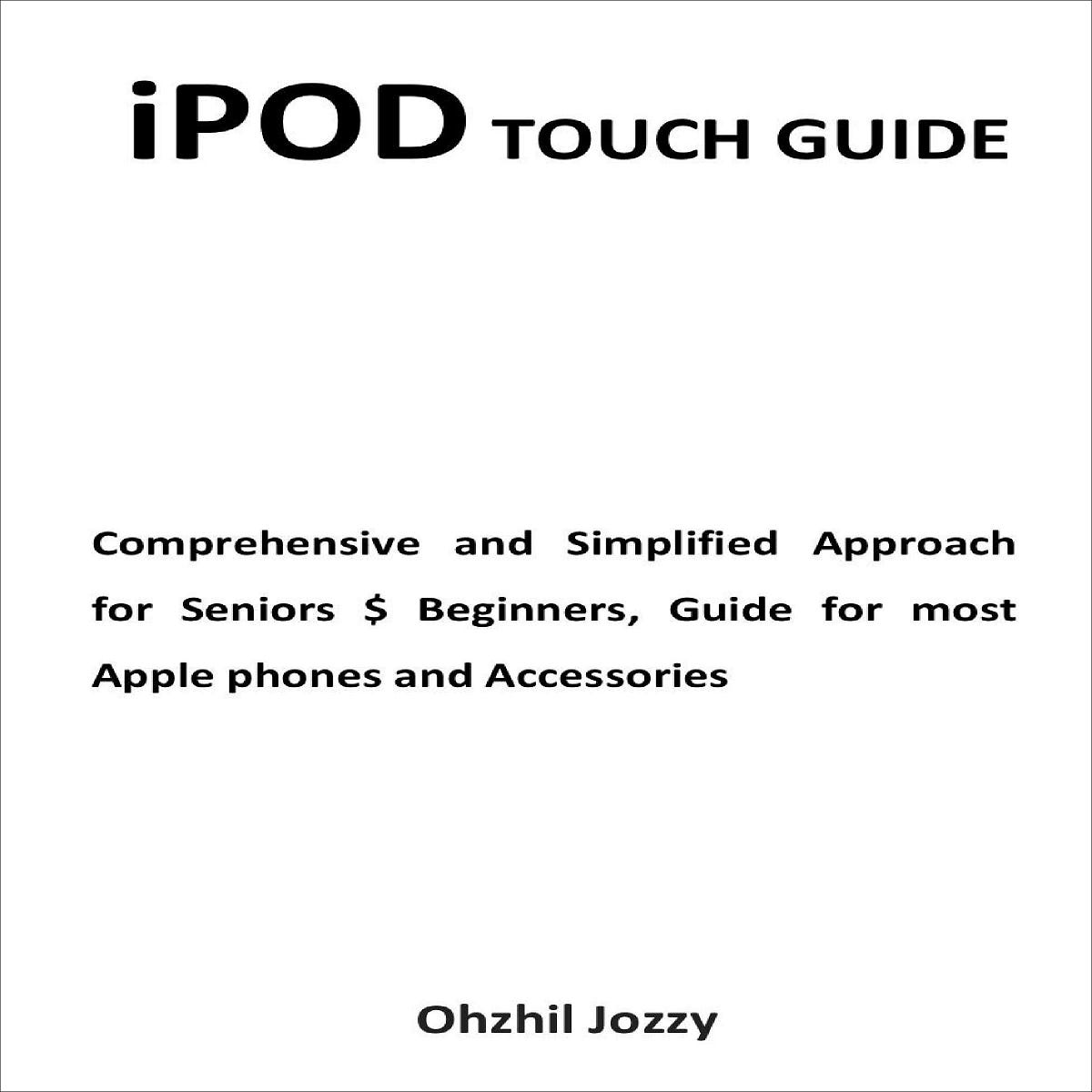[PDF]iPod Touch Guide Comprehensive and Simplified Approach for