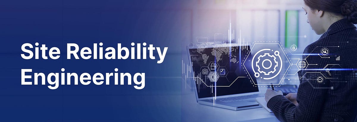 site reliability engineering | Ness Engineering Insights