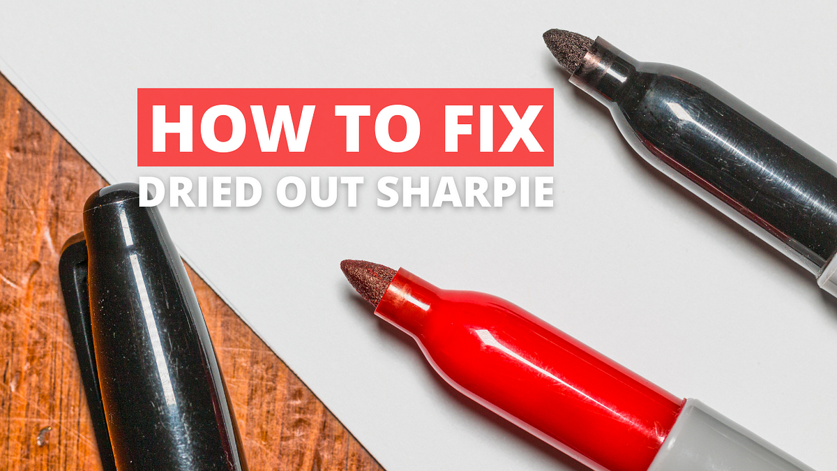 How to Fix Dried Out Sharpie. Have you ever found yourself in a… by