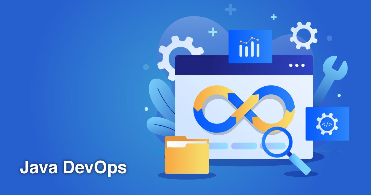 Java DevOps: Introduction & Benefits | by Rajveer Khatri ...