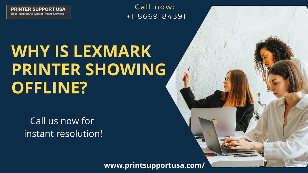 Why is Lexmark Printer Showing Offline? by printer supportusa Medium