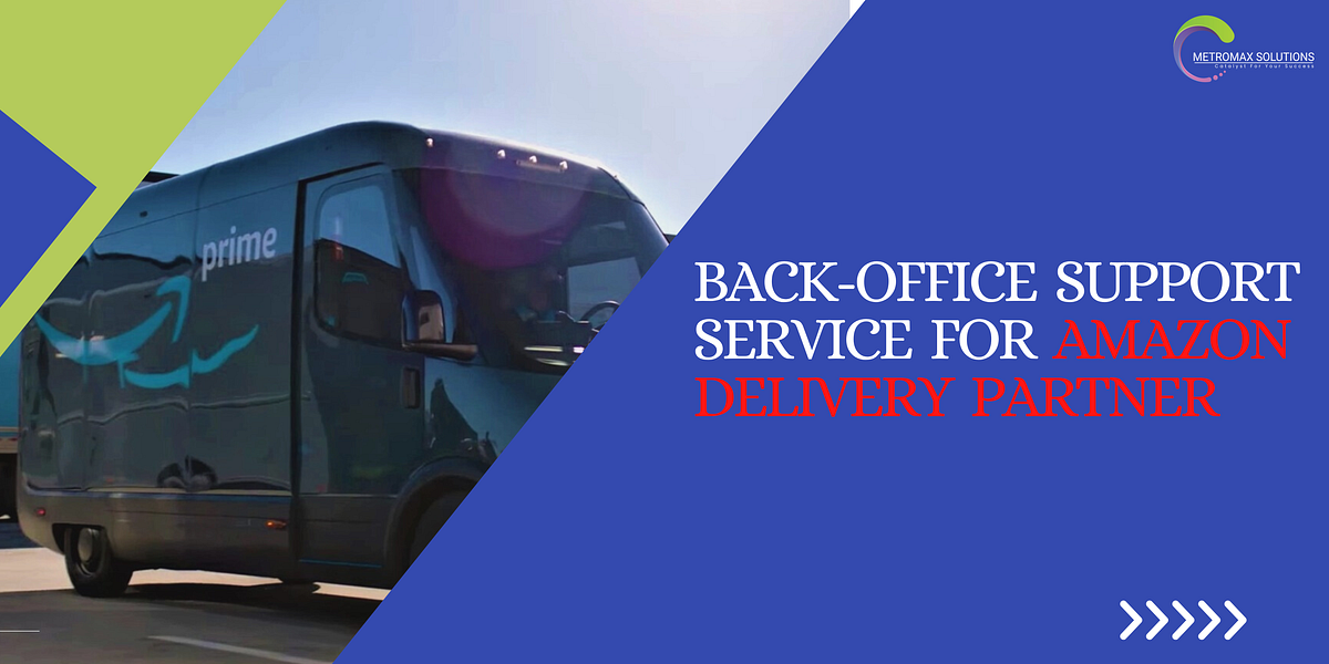 BackOffice Support Service for Amazon Delivery Partner by Viyanh
