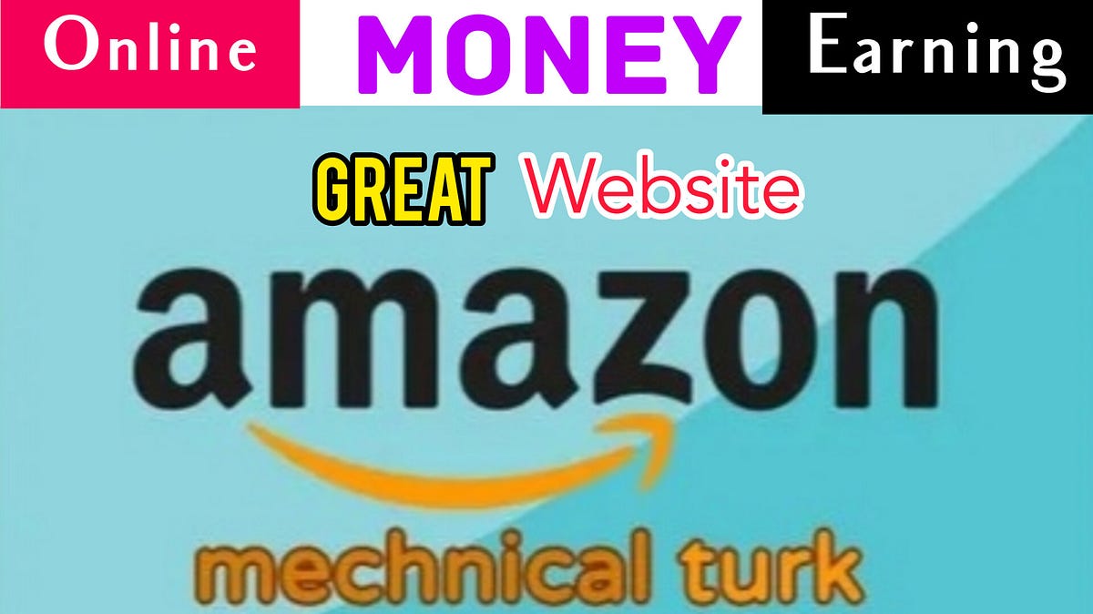 Amazon Turk M Turk Amazon Amazon Mechanical Turk Digital Turk
