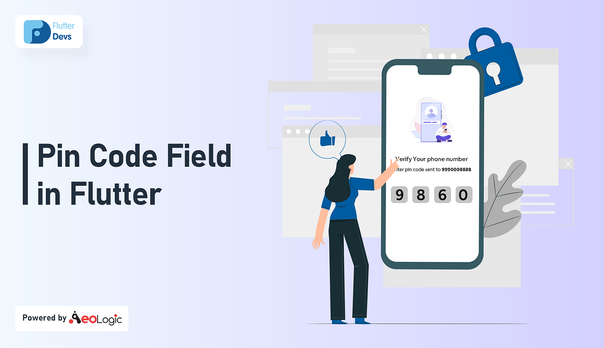 Pin Code Fields In Flutter. A Flutter Package To Create Pin Code… | by ...