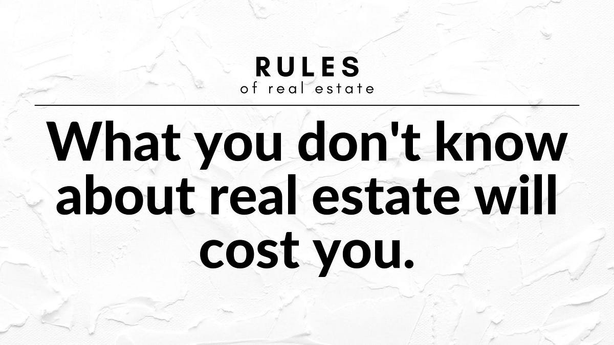 The Reality of Real Estate, Part 1 The Beginning (and the Easy Part
