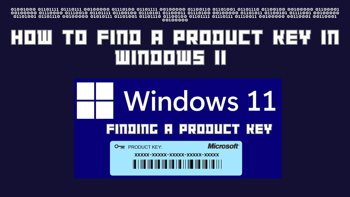 How to Find Your Windows 11 Product Key Medium