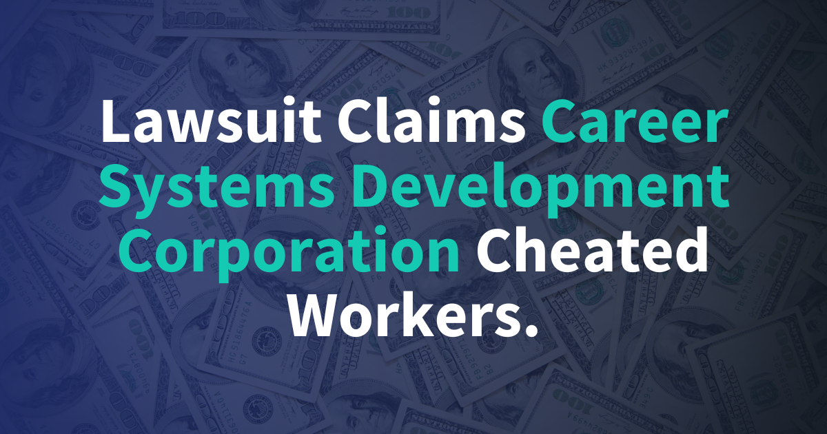 Class Action Lawsuit Against Career Systems Development Corporation for ...