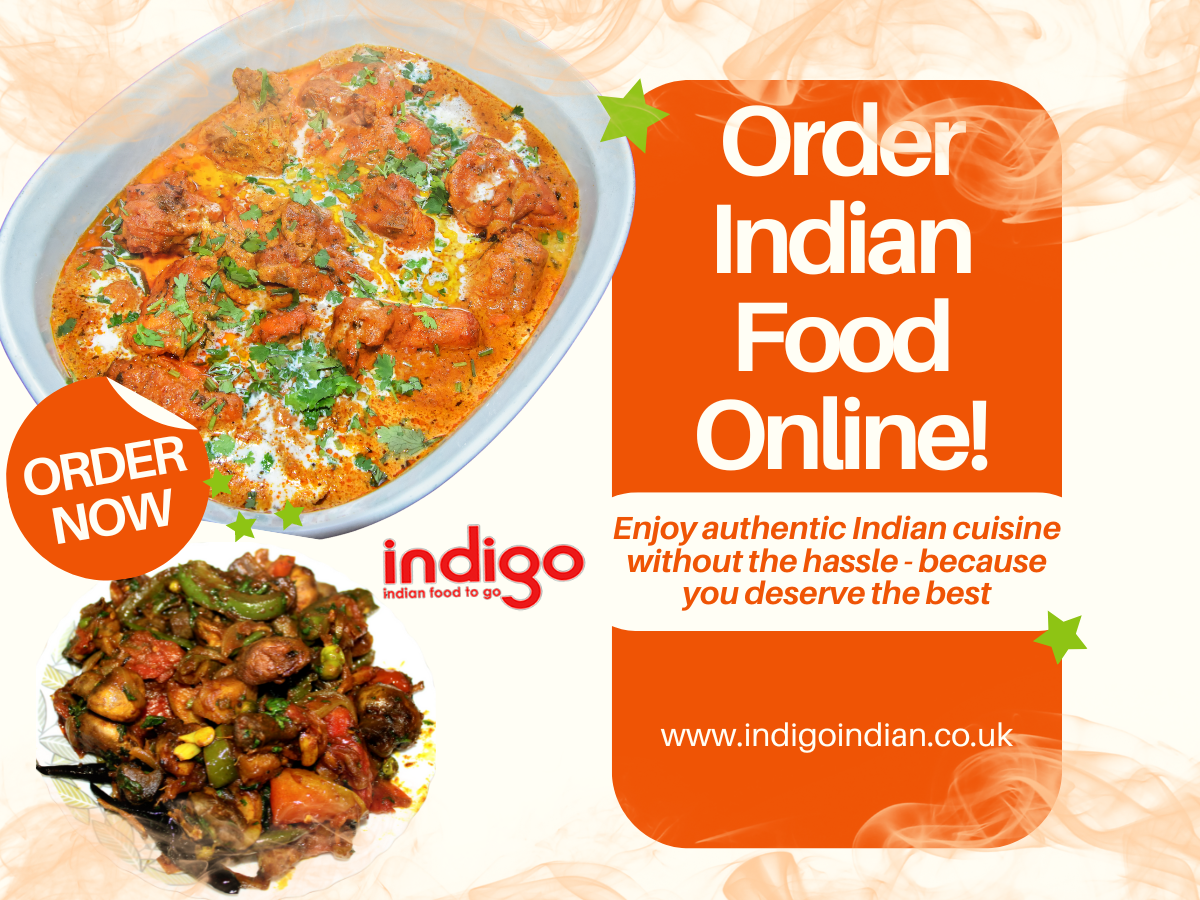 🥧Order Indian Food Online Indulge in Cardiff’s Best at Home🏡 by