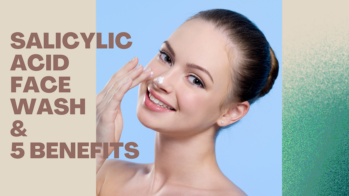 Salicylic Acid Face Wash 5 Benefits WikiToHow Medium salicylic-acid-face-wash-5-benefits-wikitohow-medium