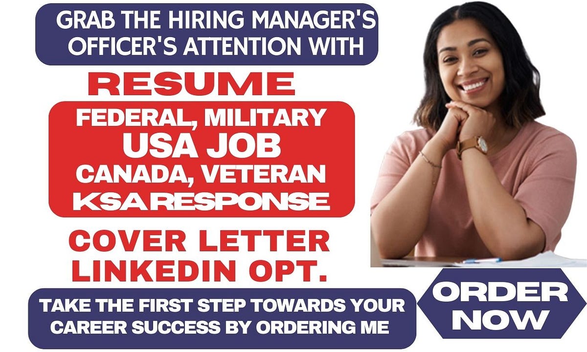 I will write federal resume, USA jobs, ksas, military, canada, and veteran resumes writing by