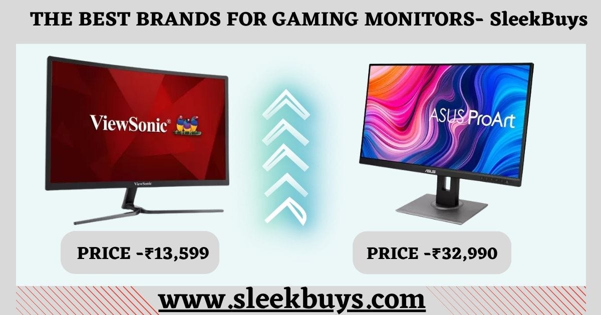 SLEEKBUYS CHOOSING THE BEST BRANDS FOR GAMING MONITORS by sleekbuys