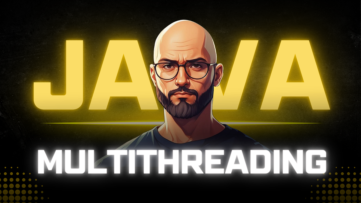 Multithreading in Java. CPU | by Engineering Digest | Medium