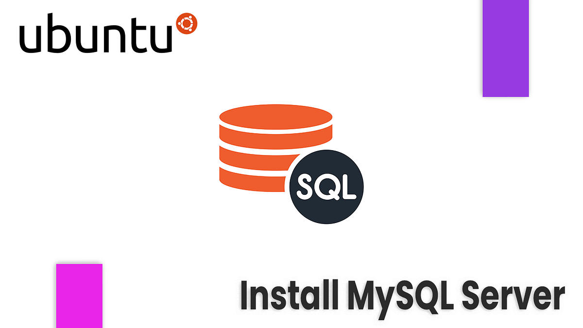 How To Install MySQL on Ubuntu 24.04 | Medium