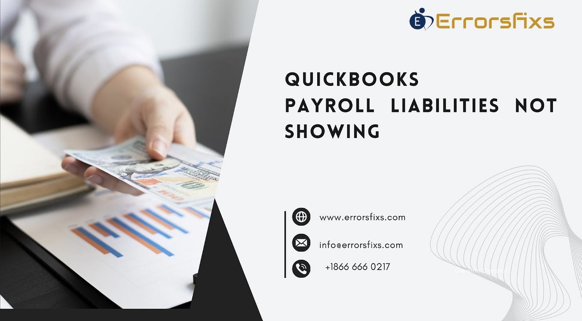 Troubleshooting QuickBooks Payroll Liabilities Not Showing Common