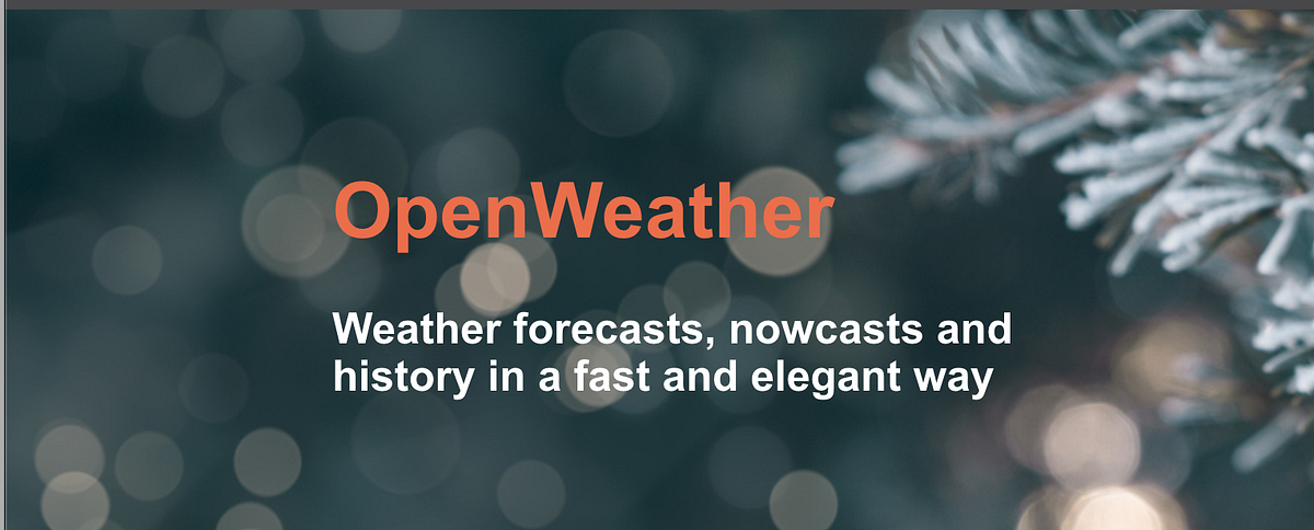 How To Operate The Open Weather API Like A Boss! | by Brandon kinchen ...