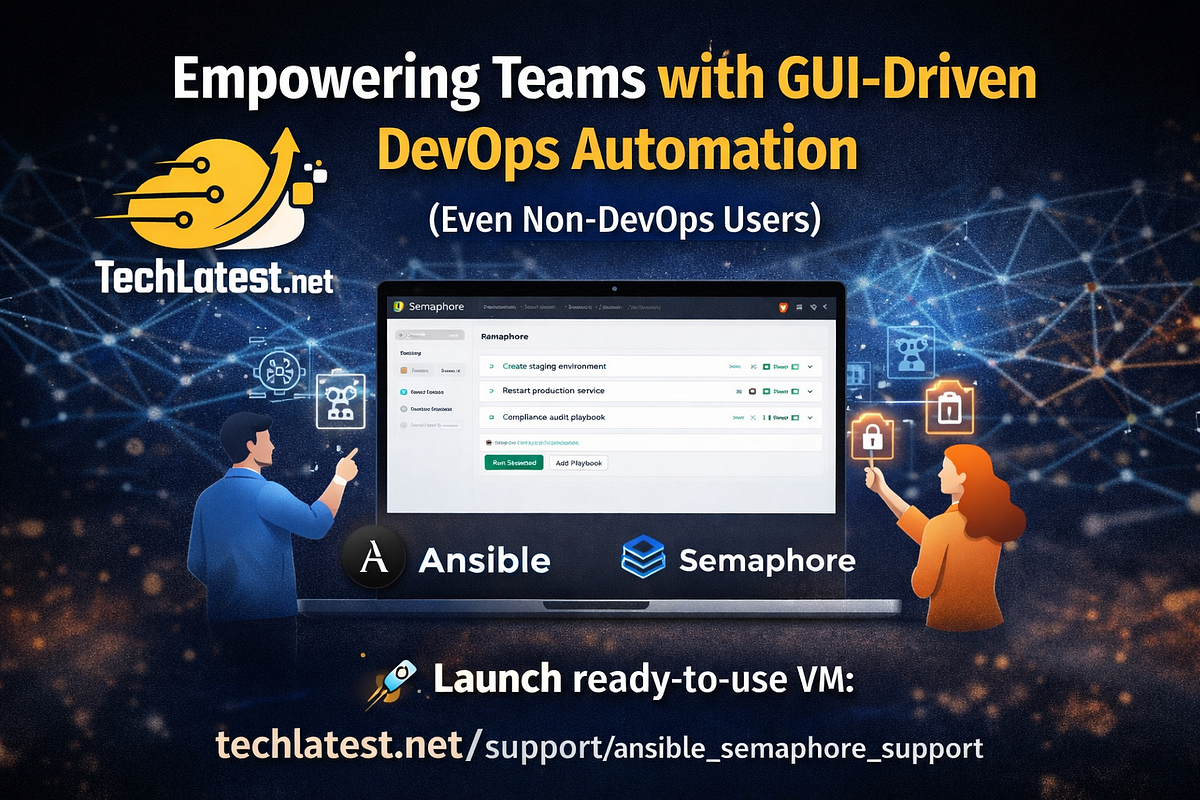 Empowering Teams with GUI-Driven DevOps Automation | by TechLatest.Net ...