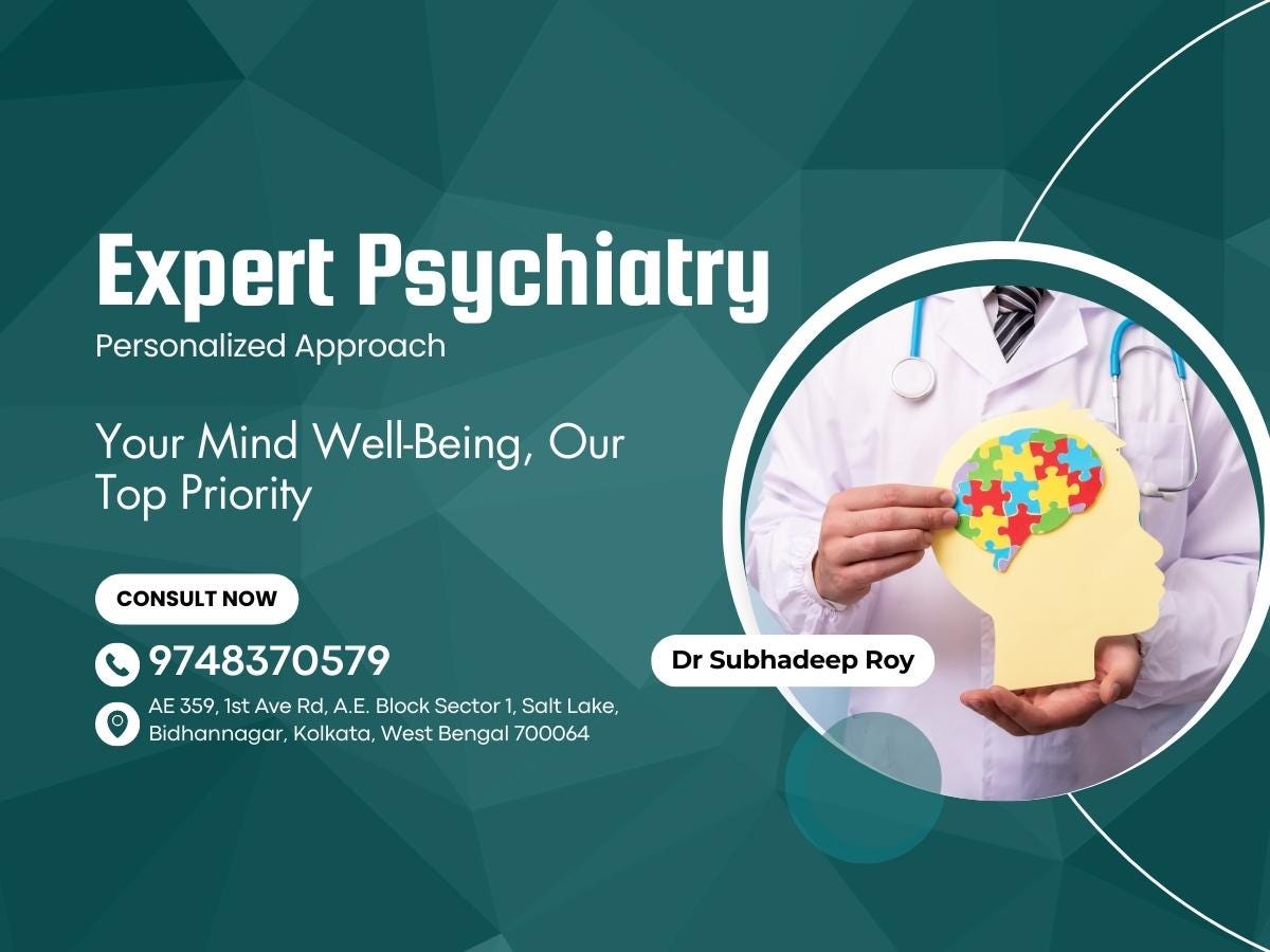 Expert Psychiatry Treatment in Kolkata by Dr Subhadeep Roy MD