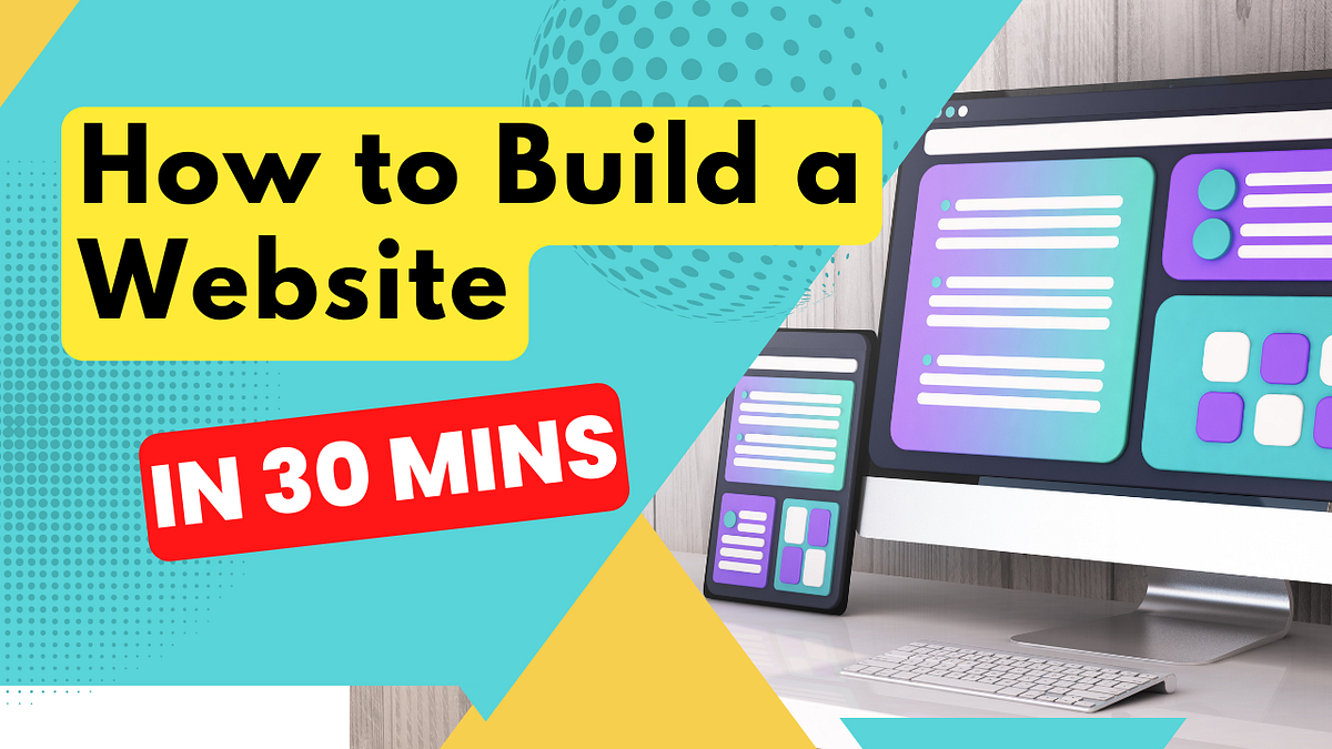 How to Build a Website. Before Creating a Website, You Should… | by ...