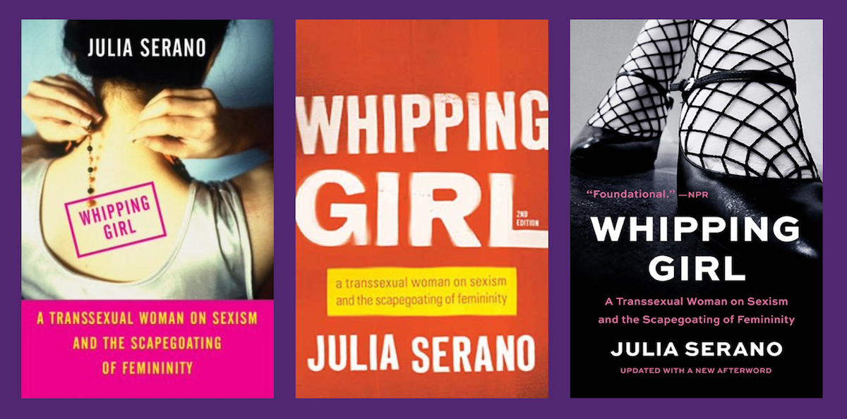 Whipping Girl 3rd Edition to Be Released in March 2024!, by Julia Serano
