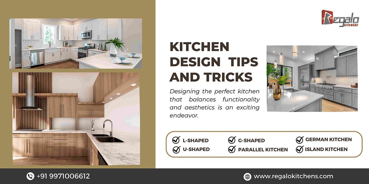 Kitchen Design Tips and Tricks. Source of info… | by Regalo Kitchens ...