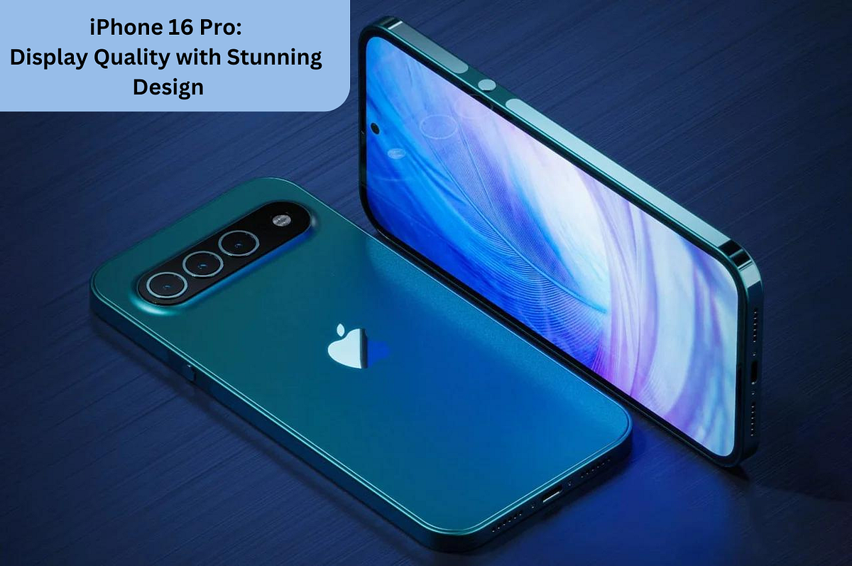 iPhone 16 Pro Display Quality with Stunning Design by Alex Lawrence