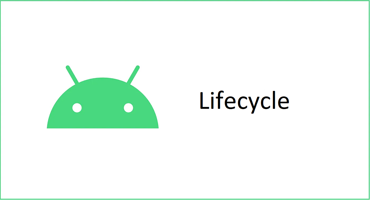 Handling Android Lifecycle. The Android Lifecycle is a fundamental