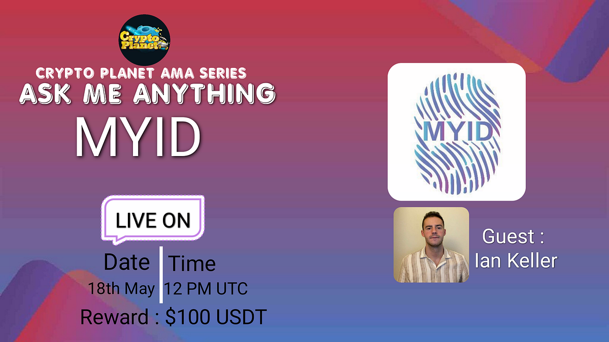 CRYPTO PLANET VS MYID | by Crypto Planet | Medium