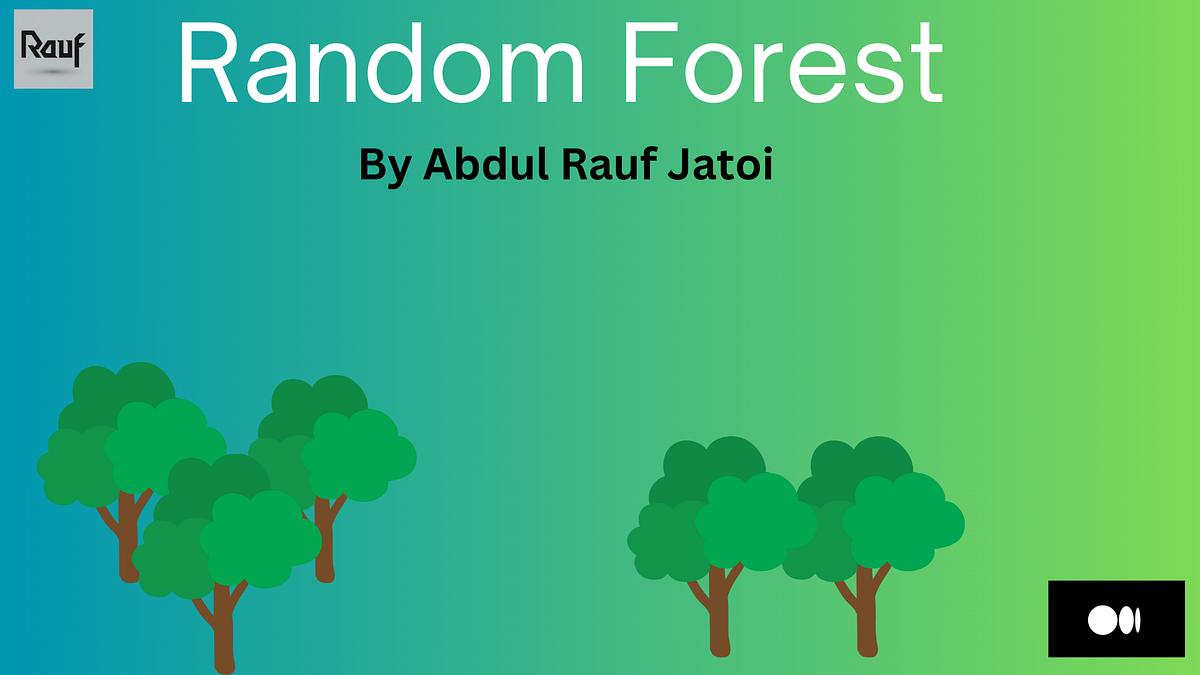 Understanding Random Forest and How to Implement It from Scratch to ... image.
