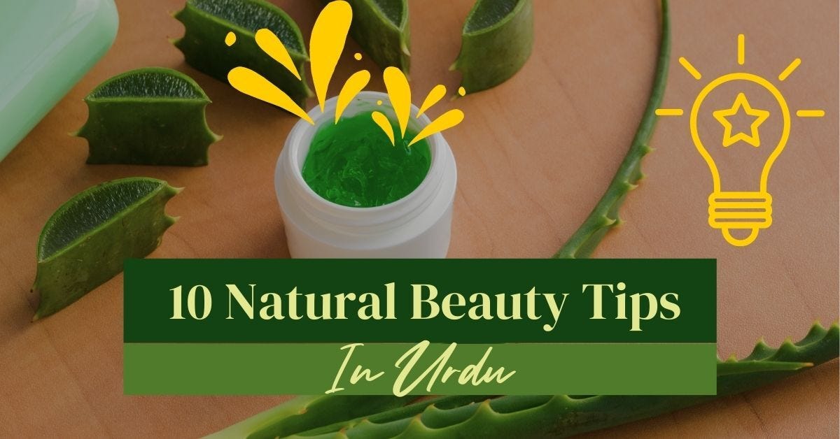 Top 10 Beauty Tips In Urdu For Healthy Skin 2023 by Sheikh