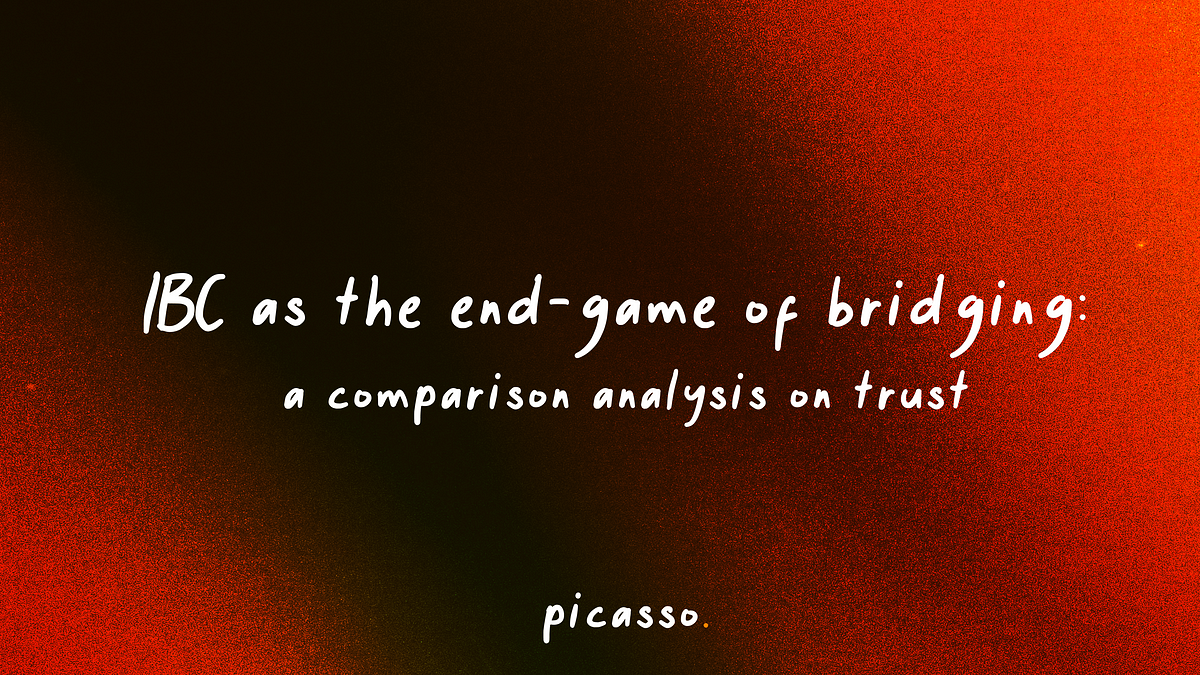 IBC as the end-game of bridging: a comparison analysis on trust