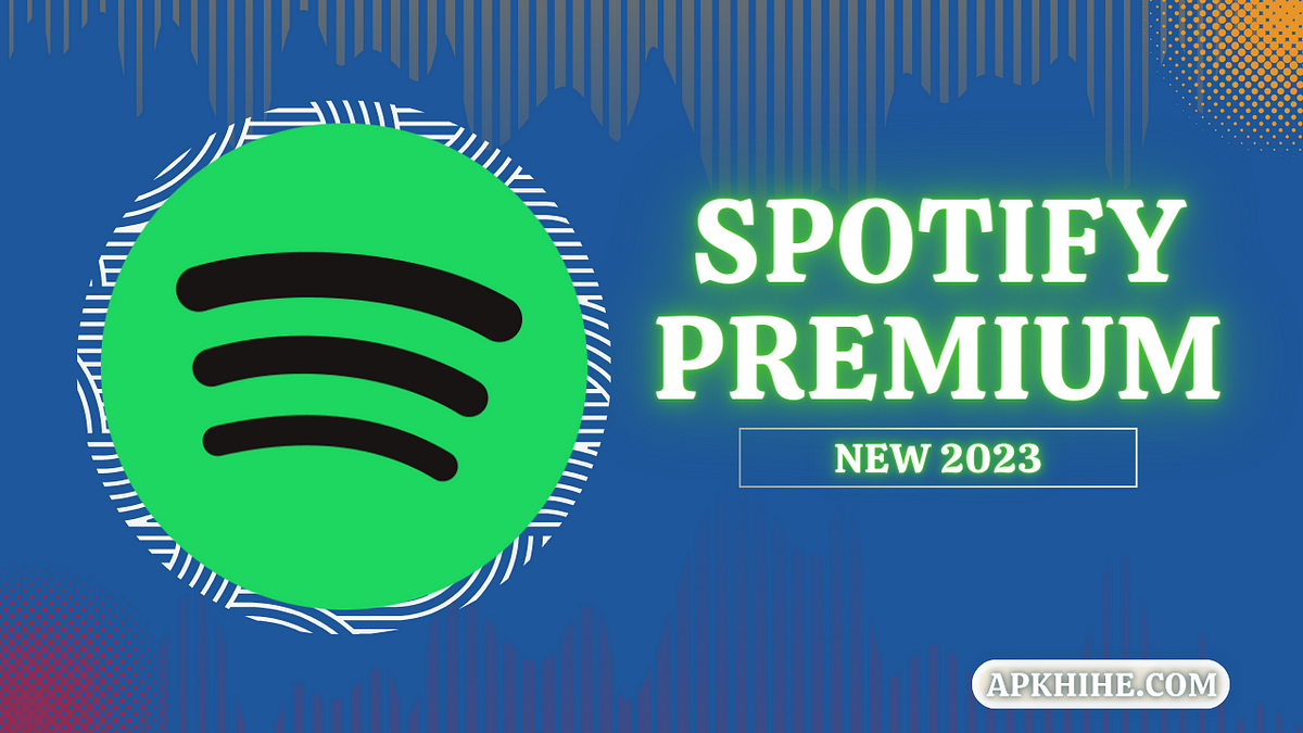 Spotify Premium APK v8.8.92 Descargar by Sherman Lewis Medium