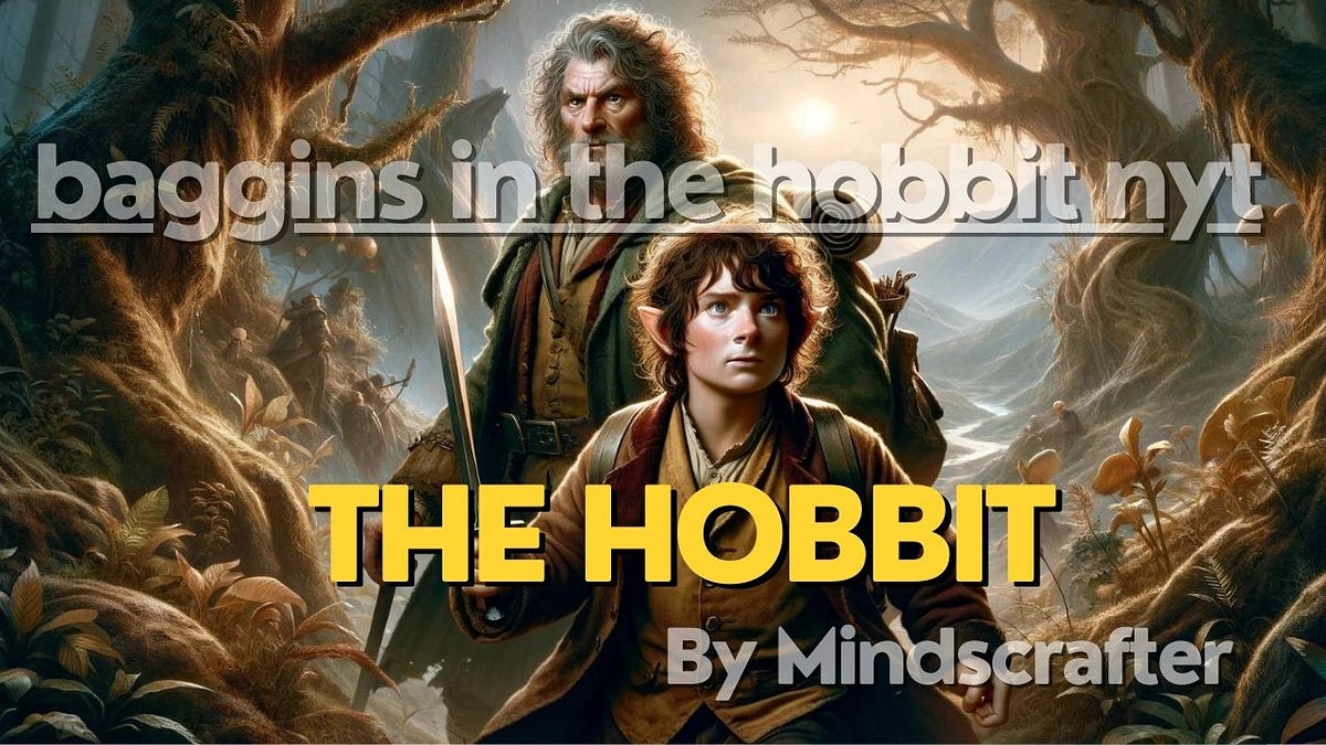 Baggins in the Hobbit Nyt: A Journey of Courage