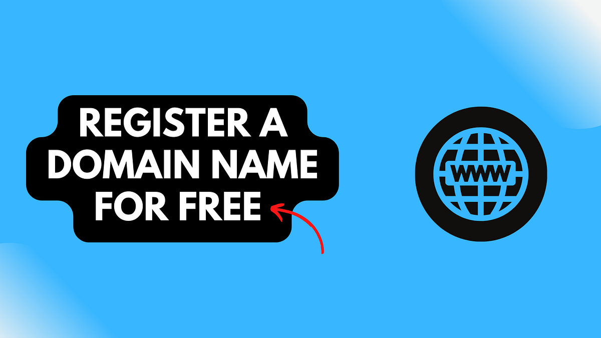 How to Register a Domain Name for Free? by Mark Medium