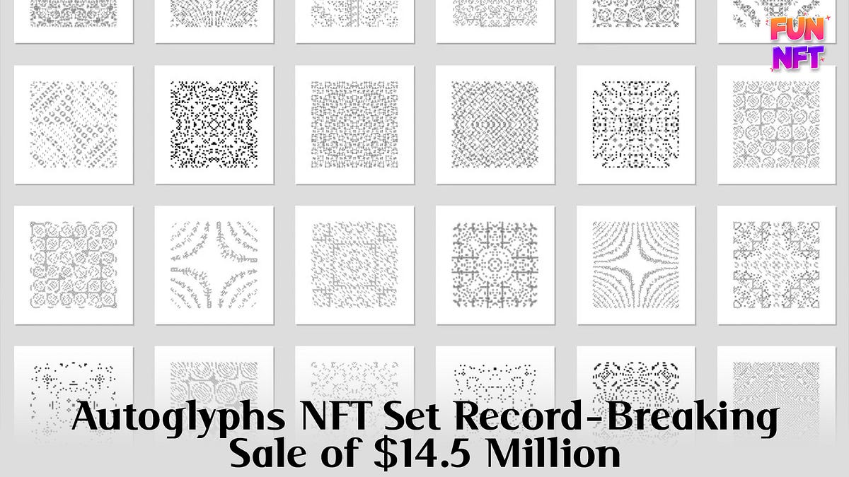 Autoglyphs NFT Set Record-Breaking Sale of $14.5 Million | by FunNFT |  Medium