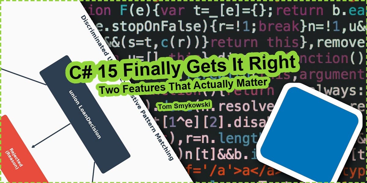 🔷 C# 15 Finally Gets It Right: Two Features That Actually Matter