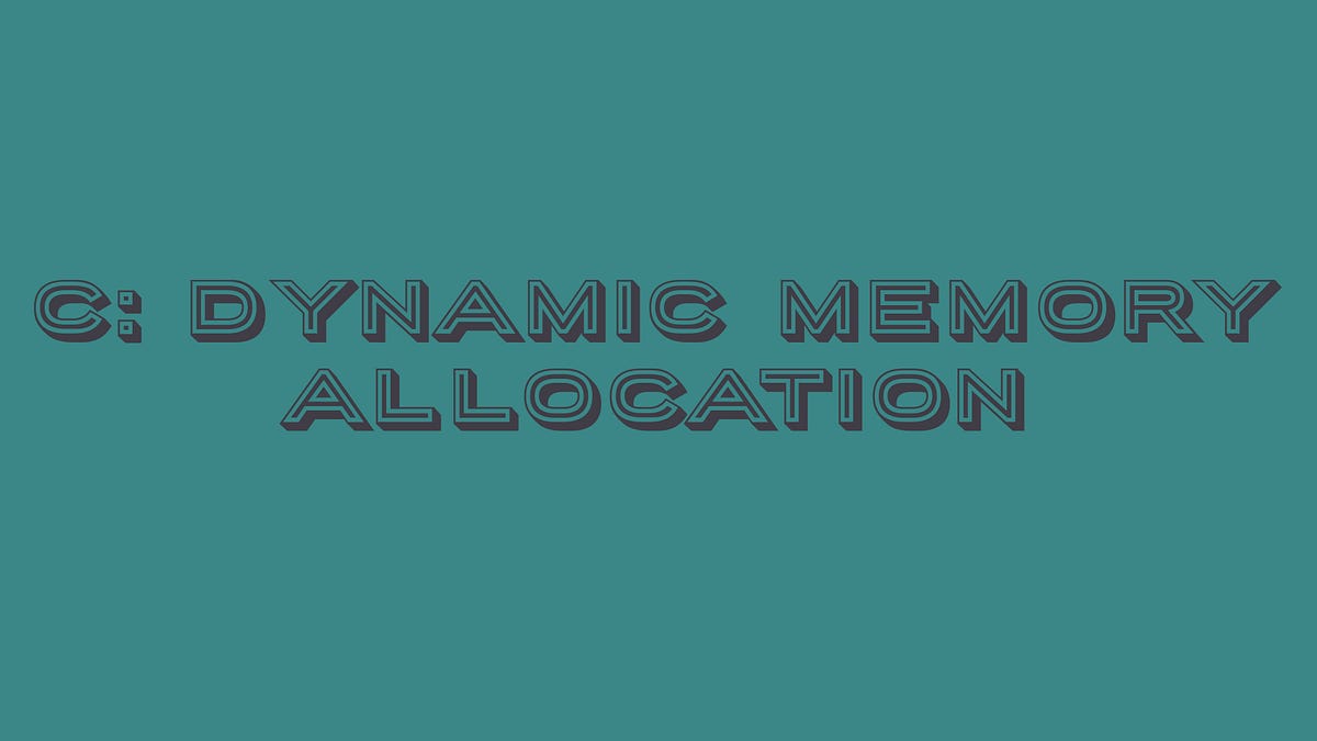 C:Dynamic Memory Allocation. C offers a mechanism of dynamic memory ...