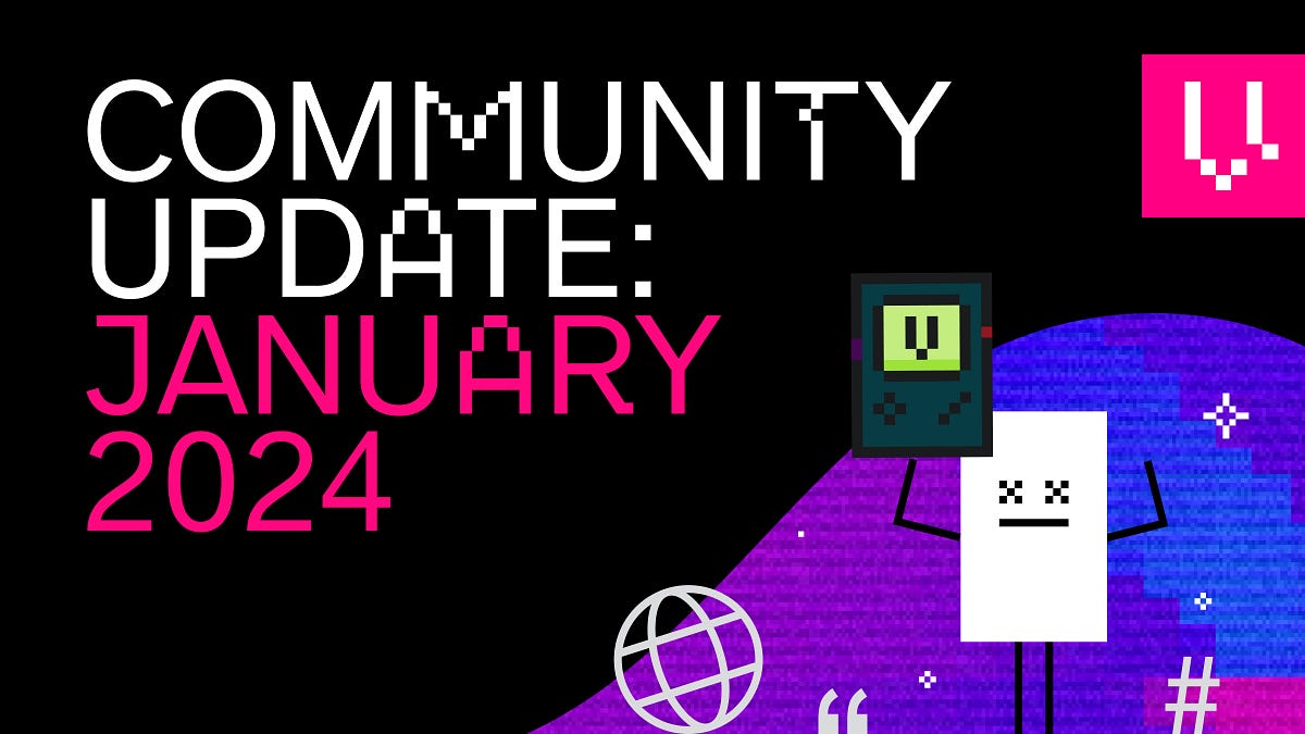 Community Update — January 2024. Sharing monthly highlights from the