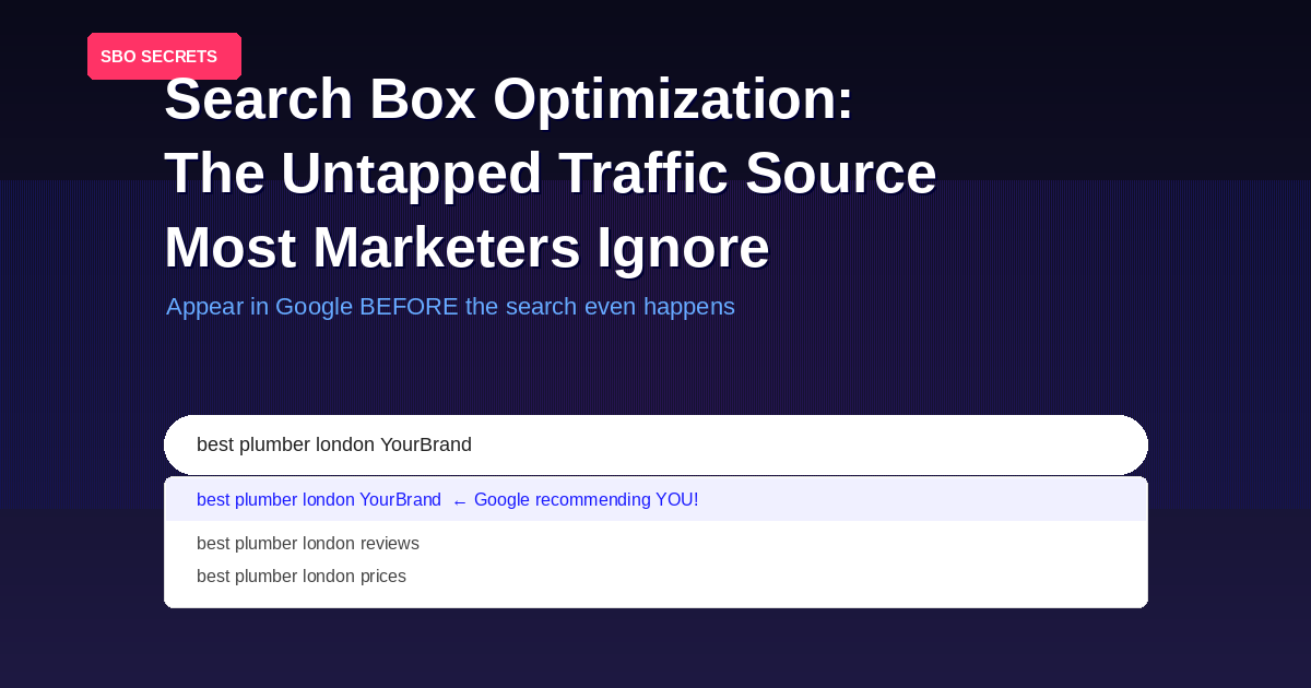 Is SBO More Powerful Than SEO: How to Dominate Google Autocomplete for Any Keyword