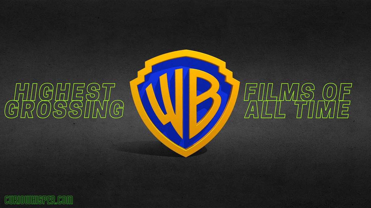 Warner Bros.’ HighestGrossing Movies of All Time by Eya Minati Jan